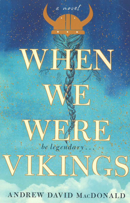 When We Were Vikings