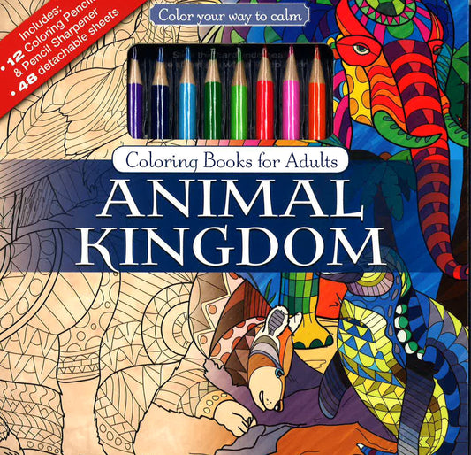 Animal Kingdom: Coloring Books For Adults
