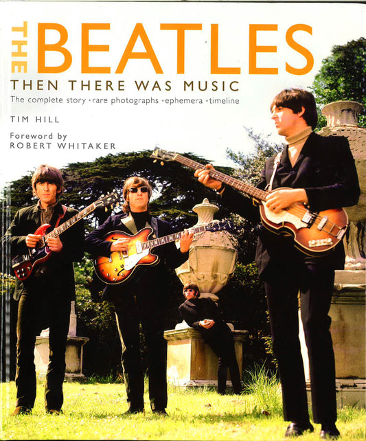 The Beatles: Then There Was Music
