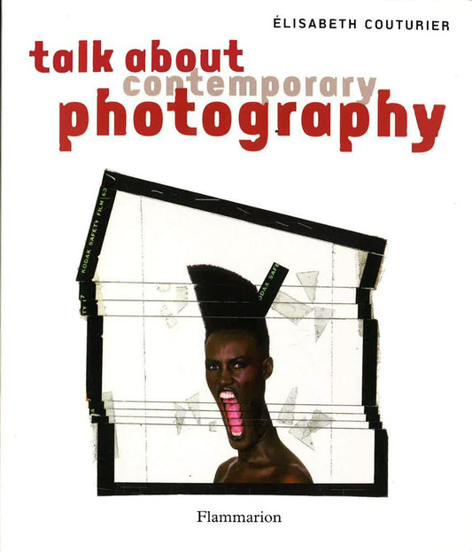 Talk About Contemporary Photography