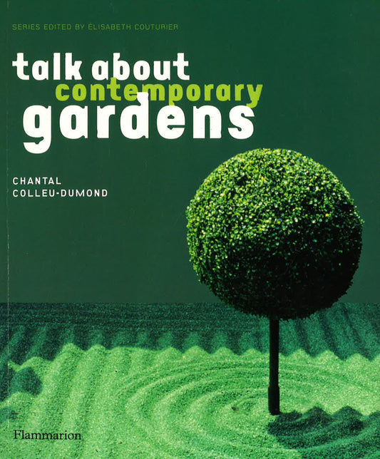 Talk About Contemporary Gardens