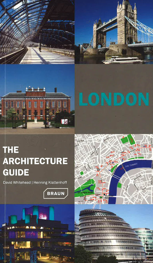 London - The Architecture Guide