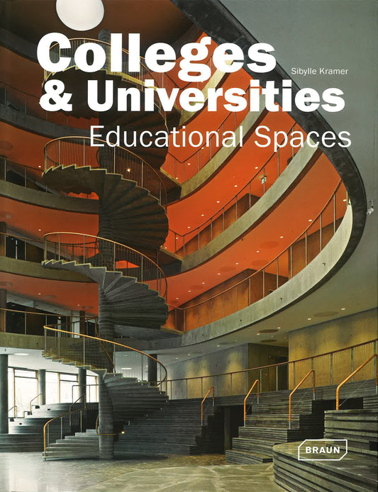 Colleges & Universities: Educational Spaces