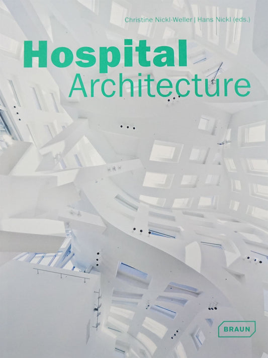 Hospital Architecture