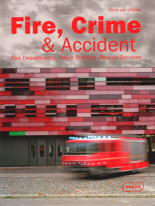 Fire, Crime & Accident