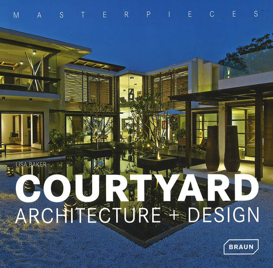 Masterpieces: Courtyard