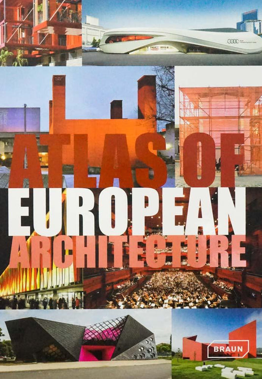Atlas Of European Architecture