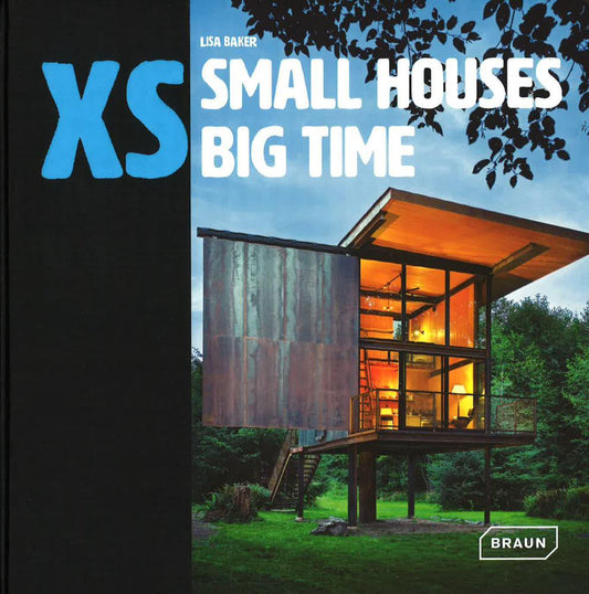 XS- Small Houses Big Time