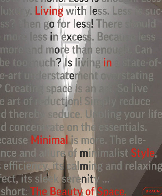 The Beauty Of Space - Living In Minimal Style