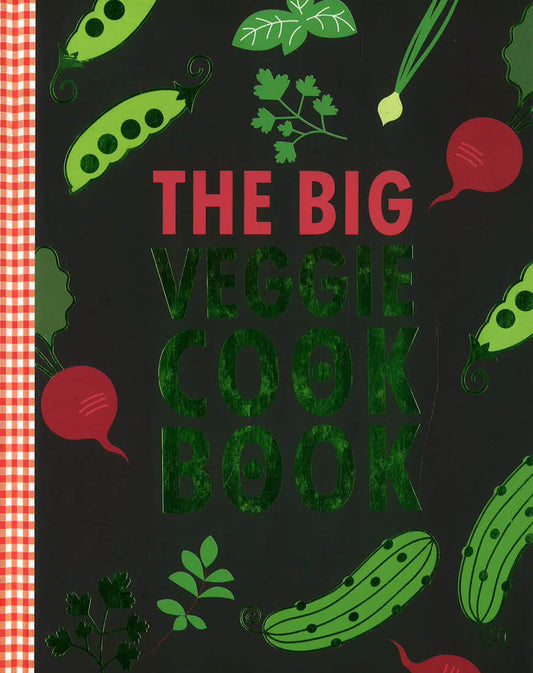 Big Veggie Cookbook