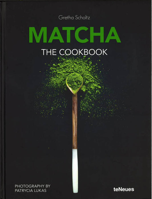 Matcha:The Cookbook