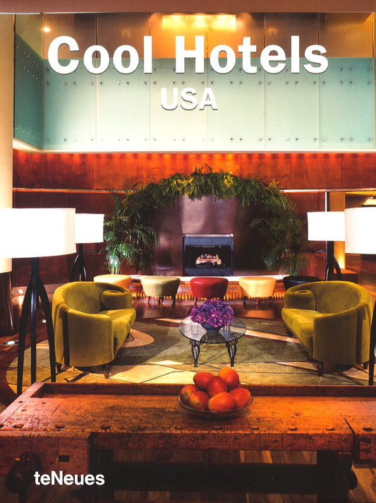 Cool Hotels Usa