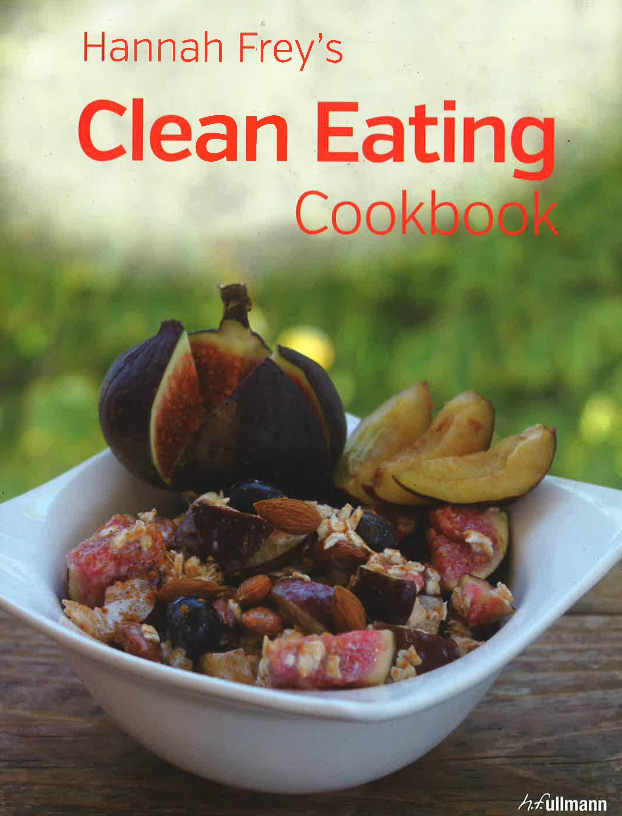 Clean Cookbook Clean Eating Cookbook – BookXcess