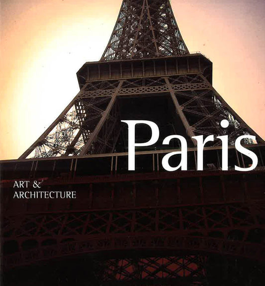 Paris: Art & Architecture