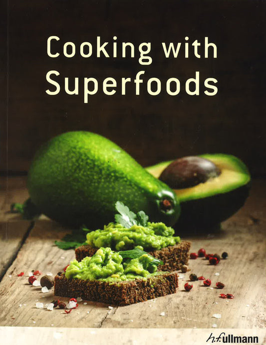 Cooking With Superfoods