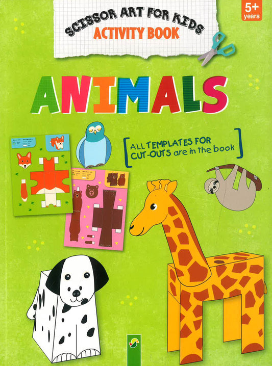 Scissor Art Activity Book: Animals