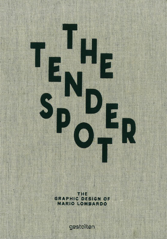 The Tender Spot