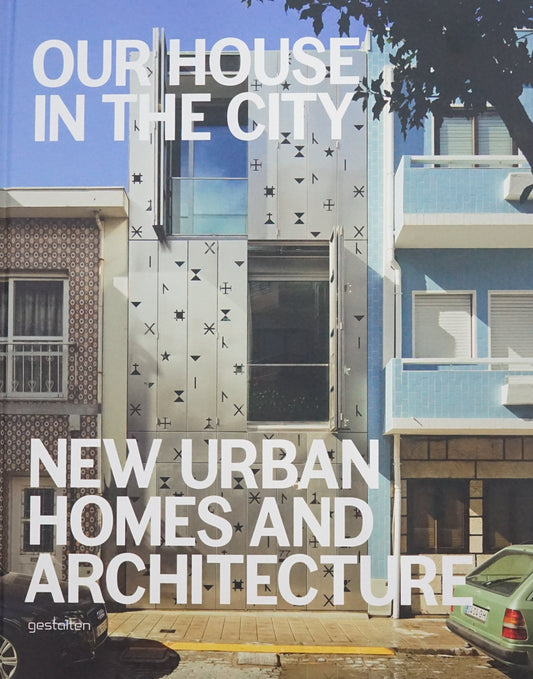 Our House In The City