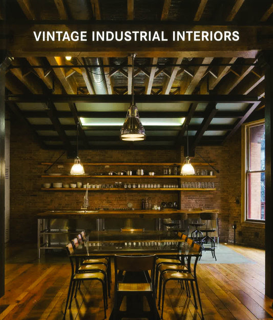 Konemann: Vintage Industrial Interiors