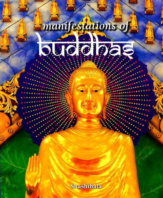 Manifestations Of Buddhas
