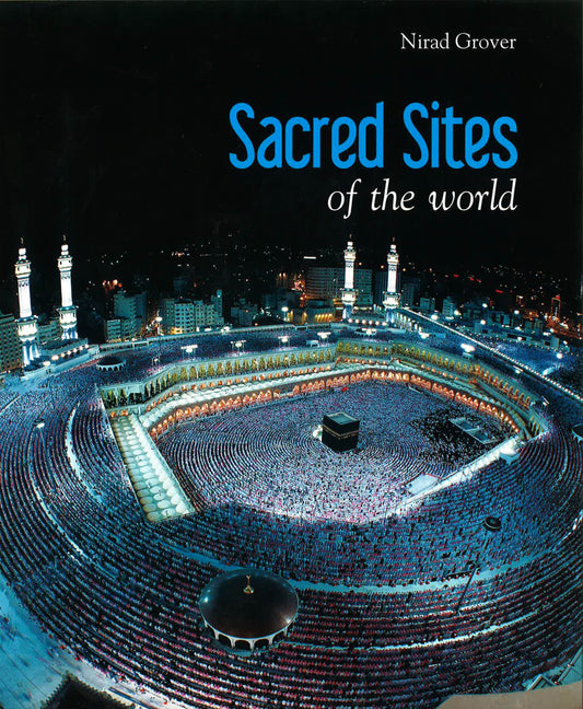 Sacred Sites Of The World