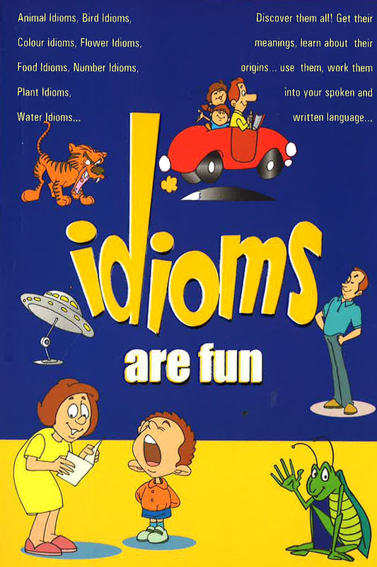 Idioms Are Fun