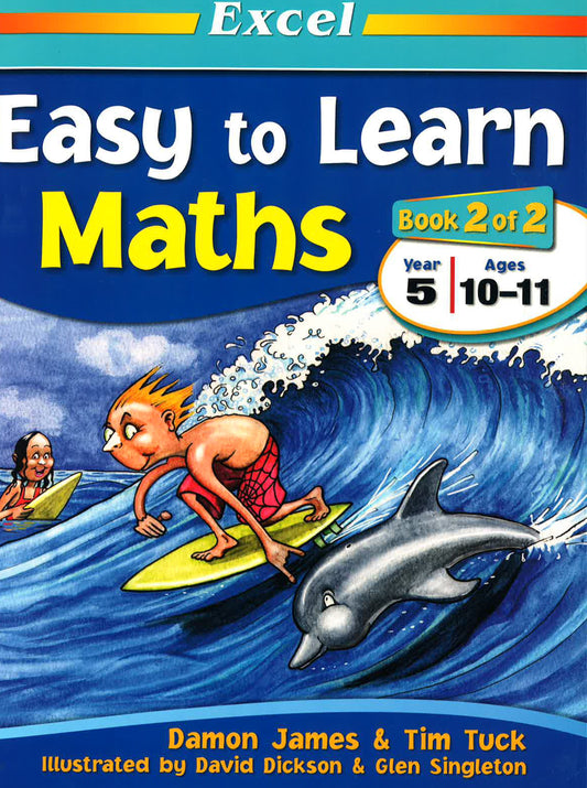 Excel: Easy To Learn Maths Year 5: Book 2
