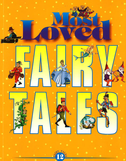Most Loved Fairy Tales