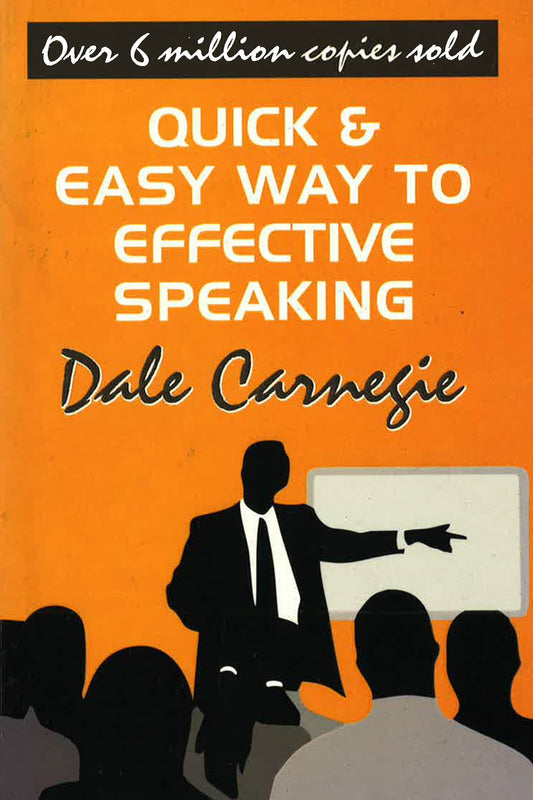 Quick & Easy Way To Effective Speaking