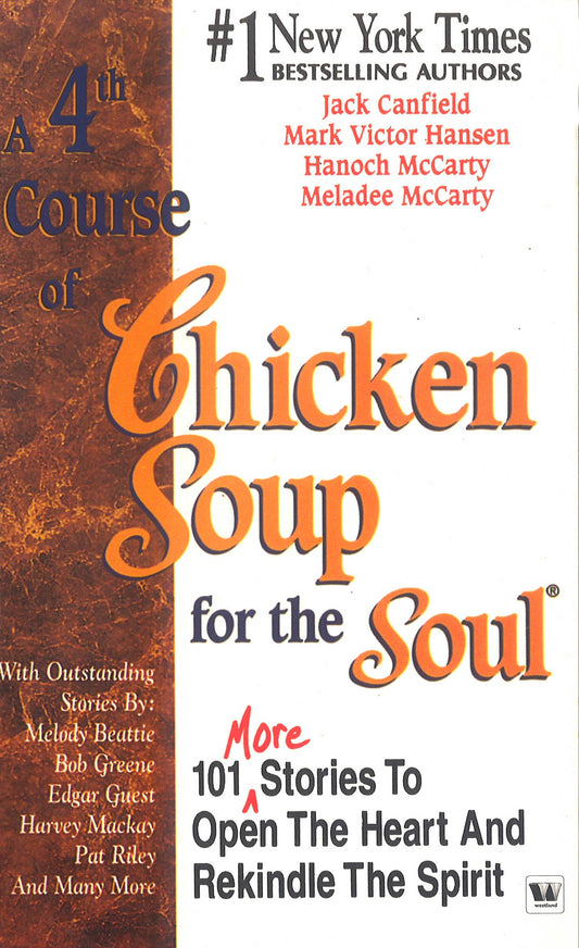 A 4Th Course Of Chicken Soup For The Soul