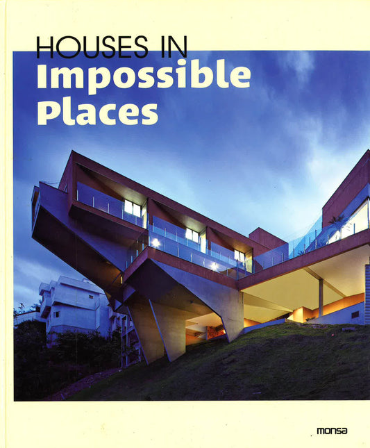 Houses In Impossible Places