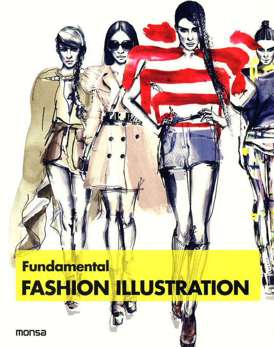 Fundamental Fashion Illustration