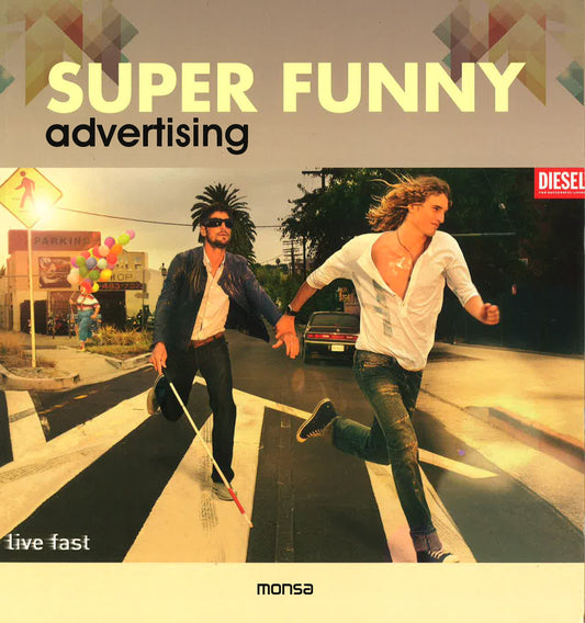 Super Funny Advertising