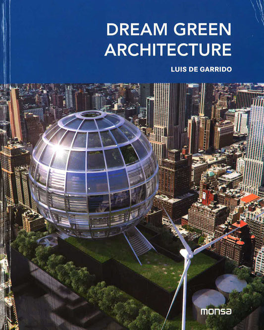 Dream Green Architecture