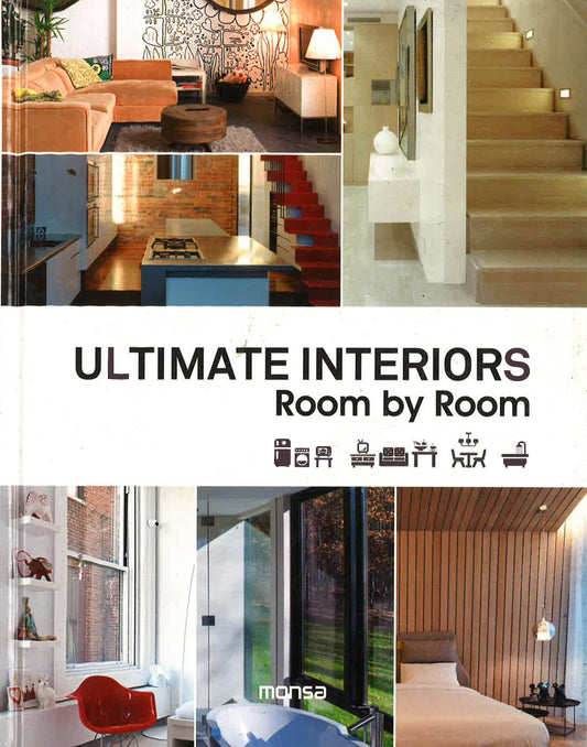 Ultimate Interiors. Room By Room