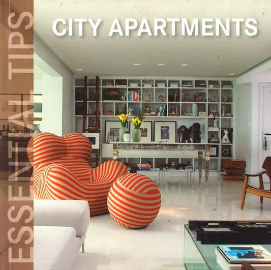 Essential Tips: City Apartments