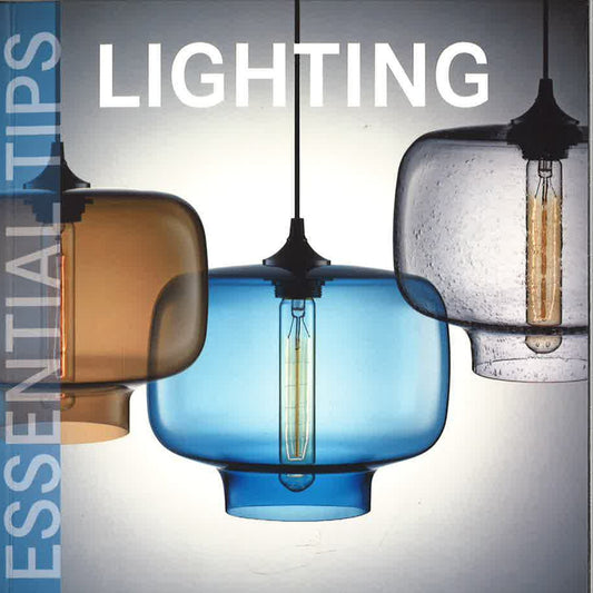 Essential Tips Lighting