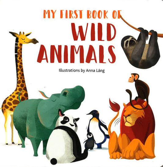 My First Book Of Wild Animals