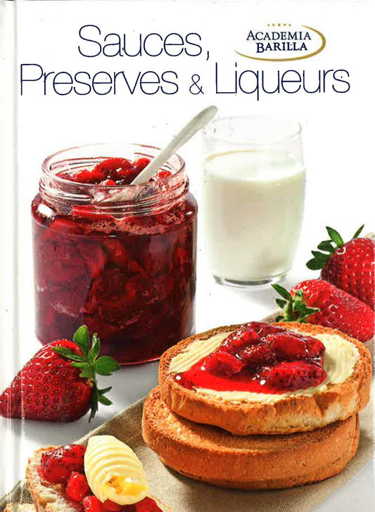 Sauces, Preserves & Liqueurs