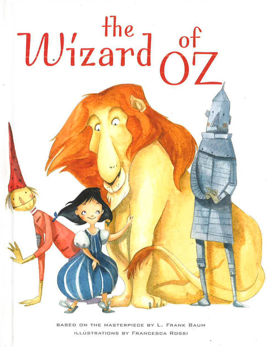 Classics Fairy Tales - Wizard Of Oz