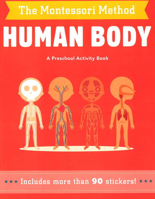 The Montessori Method: Human Body