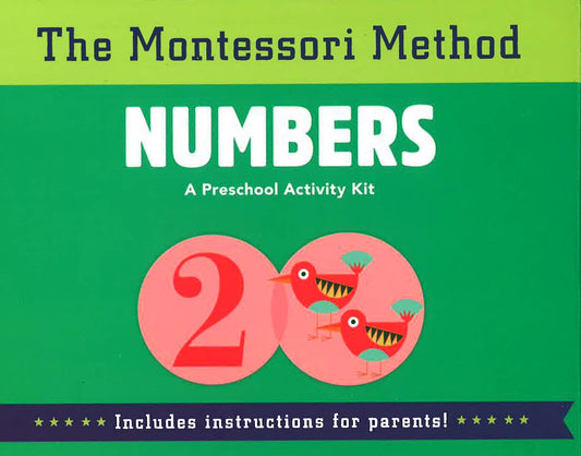 The Montessori Method: Numbers (Preschool Activity Kit)