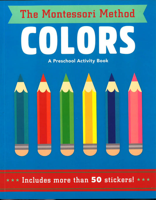 The Montessori Method: Colors