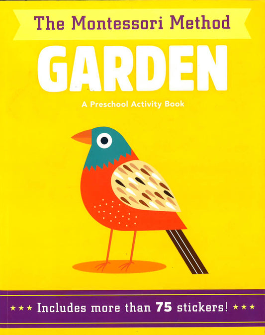 The Montessori Method: Garden