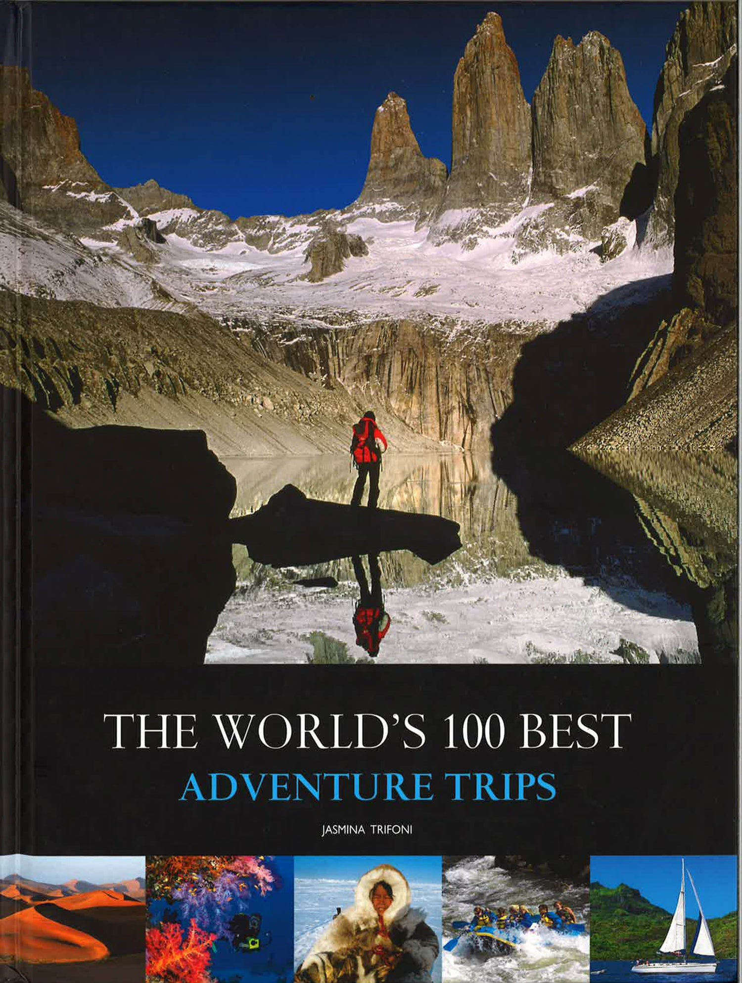 The World's 100 Best Adventure Trips – BookXcess