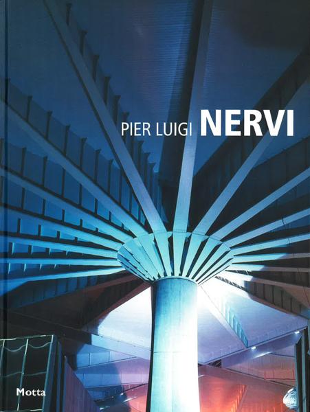 Pier Luigi Nervi: Minimum Series