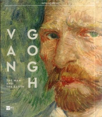 Van Gogh: The Man And The Earth