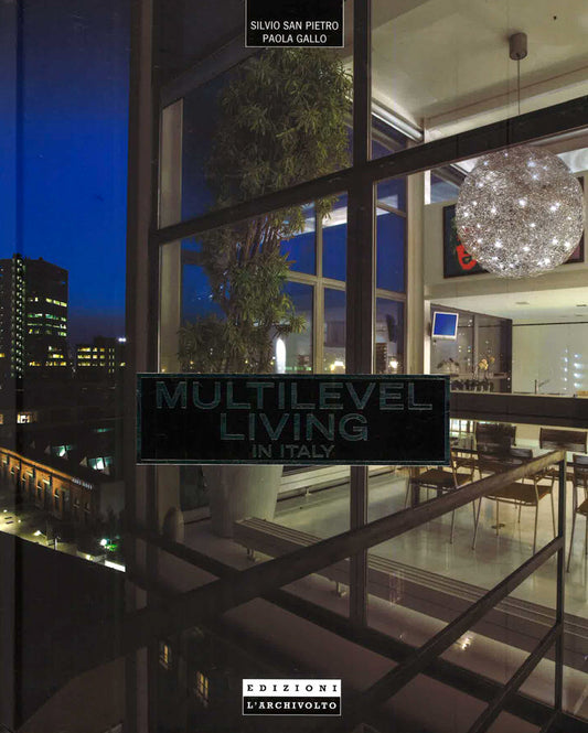 Multilevel Living In Italy