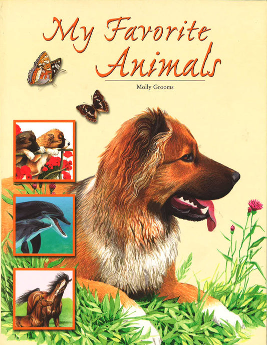 My Favorite Animals