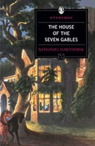 The House Of The Seven Gables
